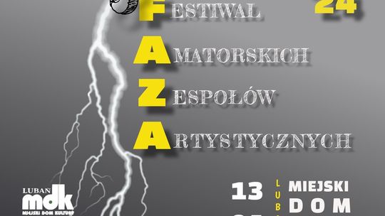 III Festiwal Amatorskich Zespołów Artystycznych FAZA 24