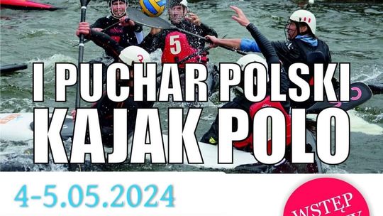 Zaproszenie na I Puchar Polski Kajak Polo 2024 w Leśnej