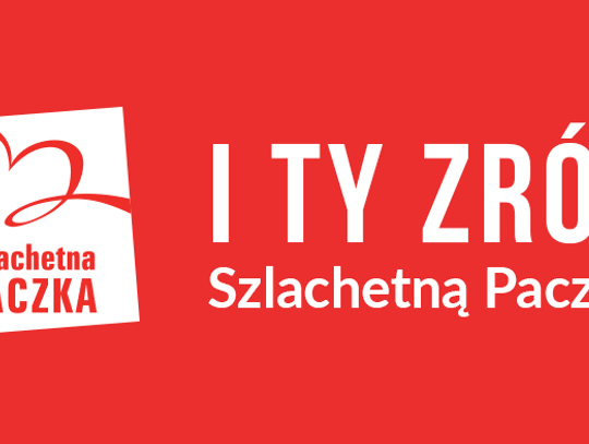 20. edycja Szlachetnej Paczki