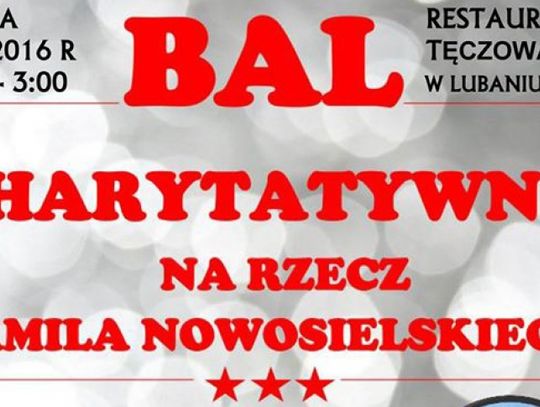 Bal charytatywny na rzecz Kamila Nowosielskiego