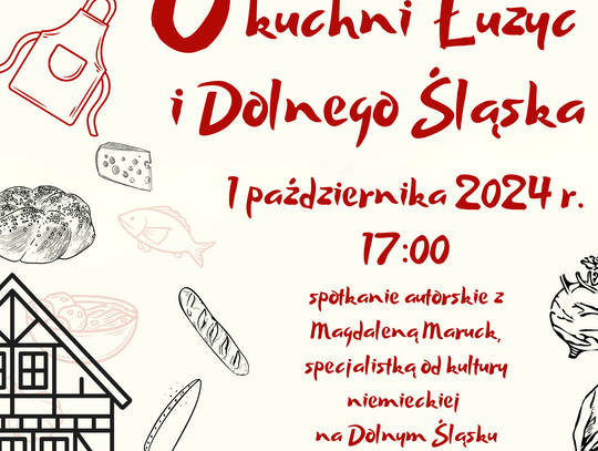 Czy istnieje kuchnia Łużyc i Dolnego Śląskiego?