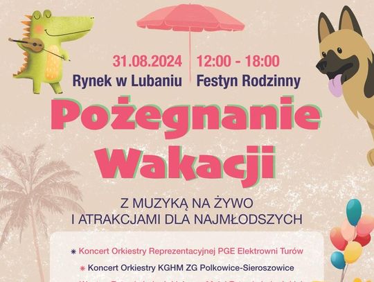 Festyn Rodzinny „Pożegnanie Wakacji” na Lubańskim Rynku