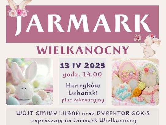 Gmina Lubań zaprasza wystawców na Jarmark Wielkanocny