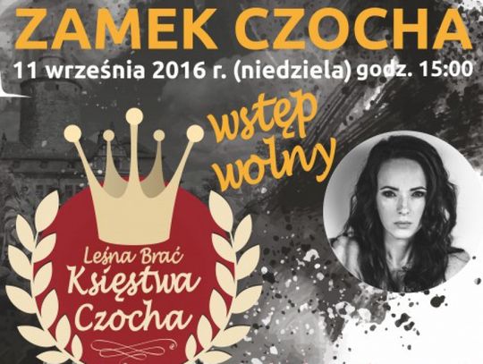 Kasia Kowalska w Księstwie Czocha