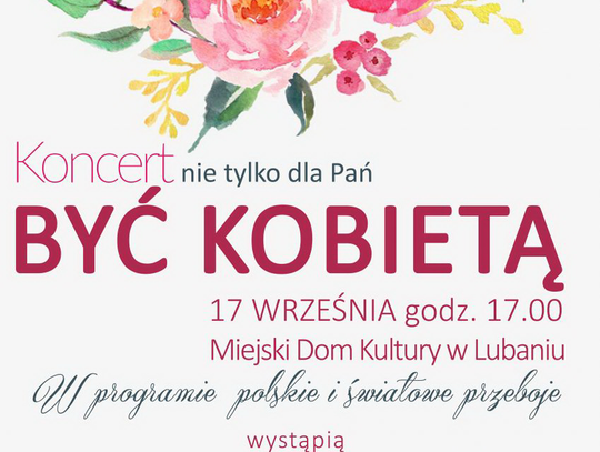 Koncert "Być kobietą"