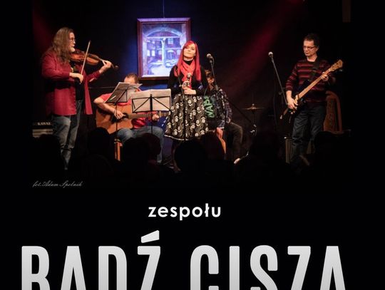 Koncert zespołu "Bądź Ciszą"