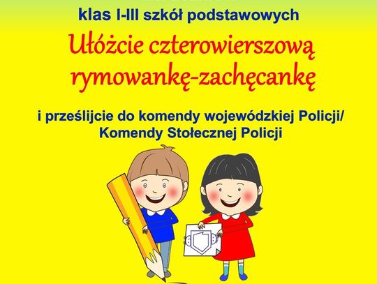 Konkurs literacki dla uczniów klas I -III Szkół Podstawowych pn. "RYMOWANKA - Zachęcanka"