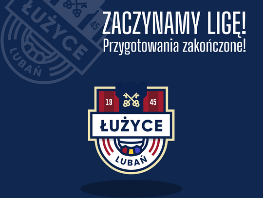 Łużyce Lubań. Odliczanie rozpoczęte!