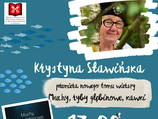 Muchy, ryby głębinowe, kawki – premiera tomiku wierszy Krystyny Sławińskiej