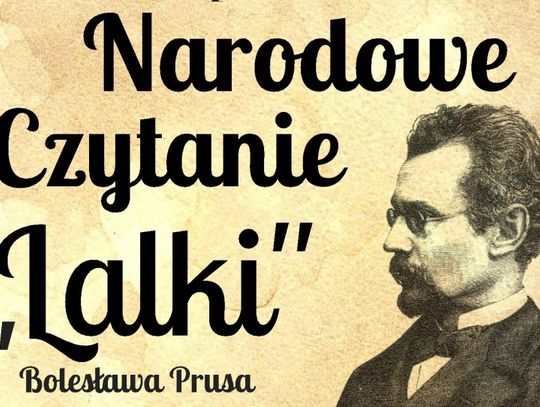 Narodowe czytanie &quot;Lalki&quot; B.Prusa