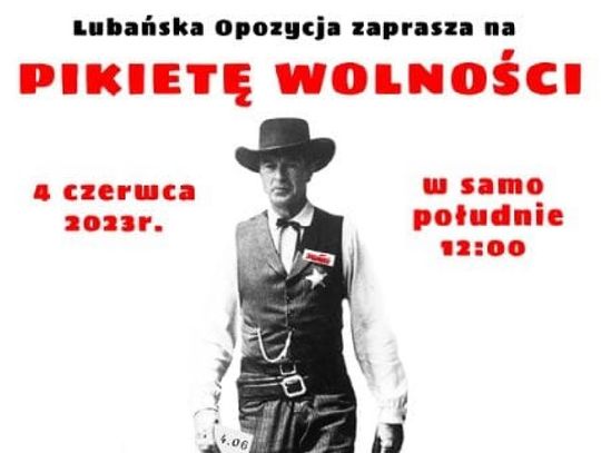 „Pikieta Wolności” w Lubaniu. 4 czerwca godzina 12.