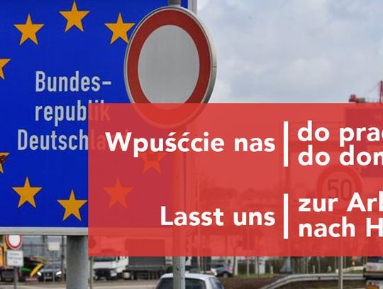 Protest na granicy. Wpuścicie nas do pracy! Wpuście nas do domu!