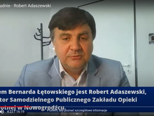 Rozmowa z dyrektorem hospicjum w Nowogrodźcu