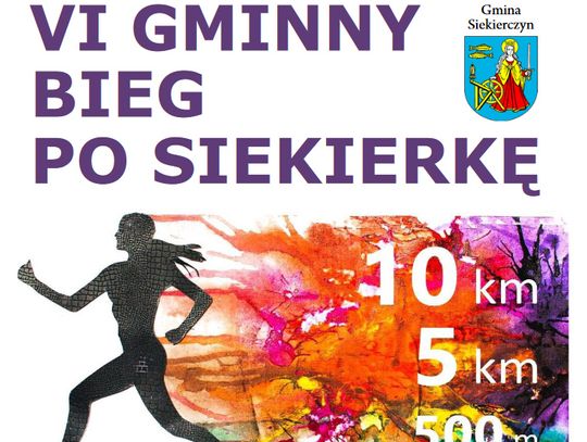 Siekierczyn. Zaproszenie na VI Gminny Bieg po Siekierkę