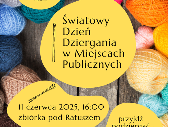 Światowy Dzień Dziergania w Miejscach Publicznych z ManuKulturą