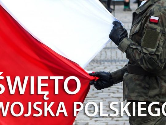 Święto Wojska Polskiego. Zaproszenie na obchody