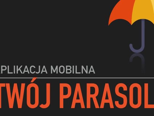Twój Parasol - nowe narzędzie do walki z przemocą w rodzinie