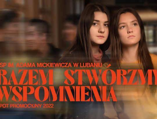 Uczniowie tworzą spoty promujące lubańskiego "Mickiewicza"