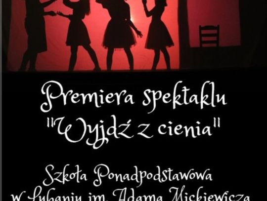 "Wyjdź z cienia" - premiera już dzisiaj