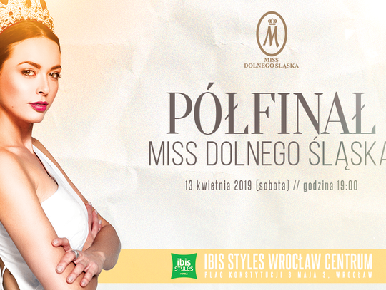 Znamy półfinalistki konkursu Miss Dolnego Śląska 2019!