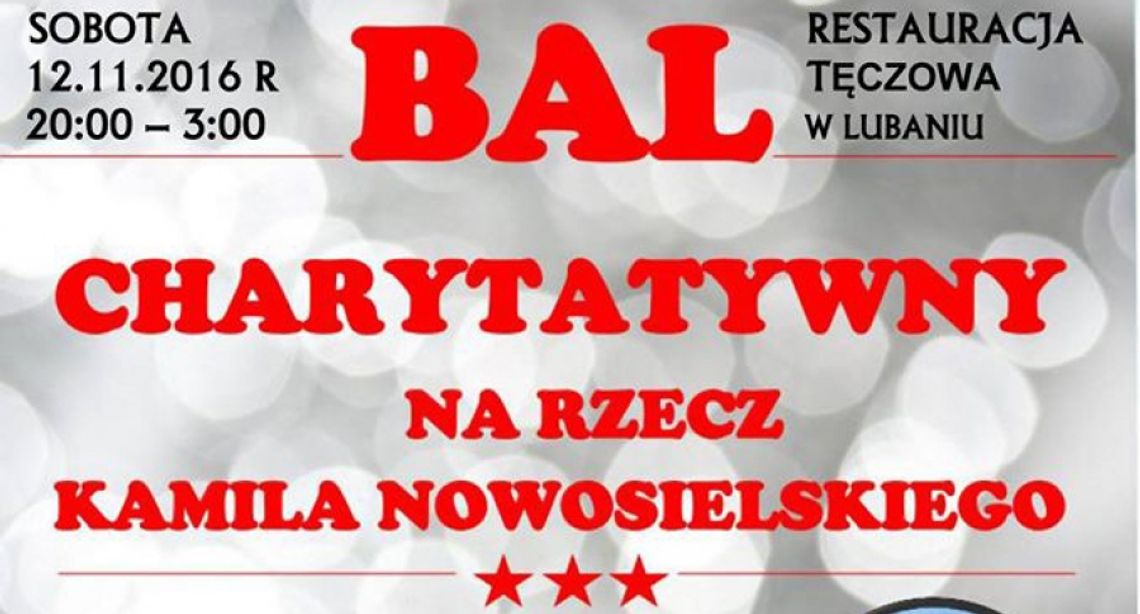 Bal charytatywny na rzecz Kamila Nowosielskiego