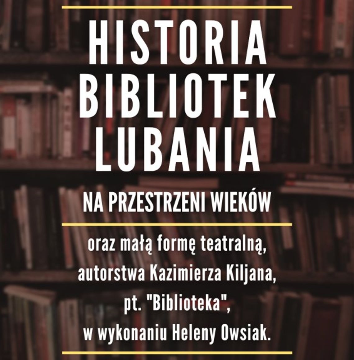 Biblioteka zaprasza na wykład o lubańskich bibliotekach na przestrzeni wieków
