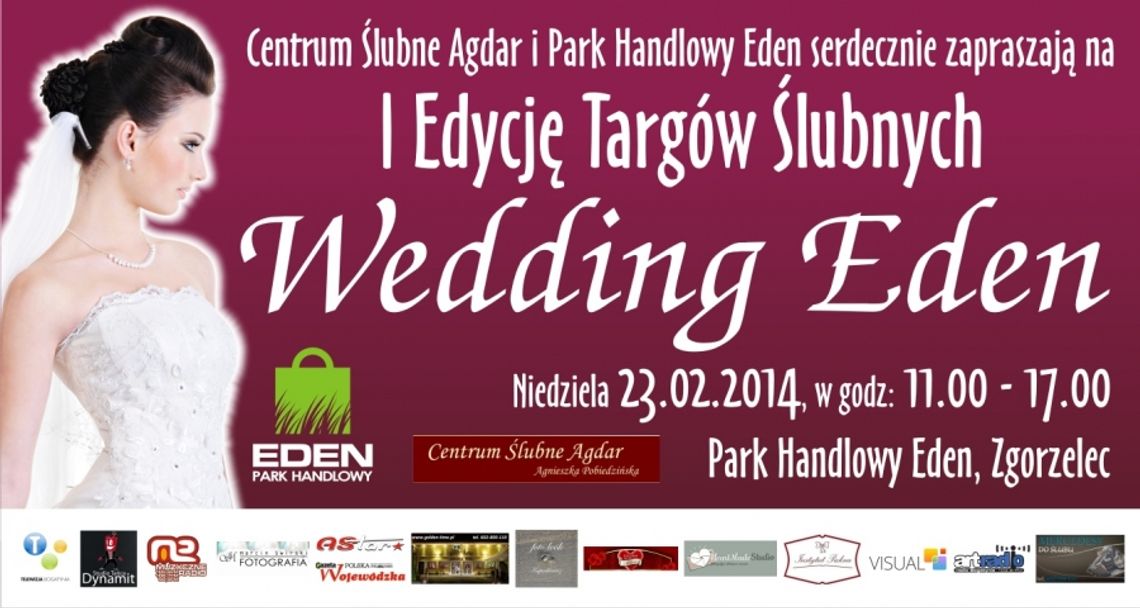 Już jutro I Edycja Targów Ślubnych &quot;Wedding Eden&quot; (PROGRAM)