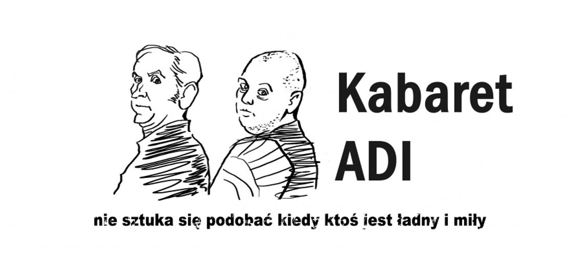 Kabaret ADI(N) w Słonecznej