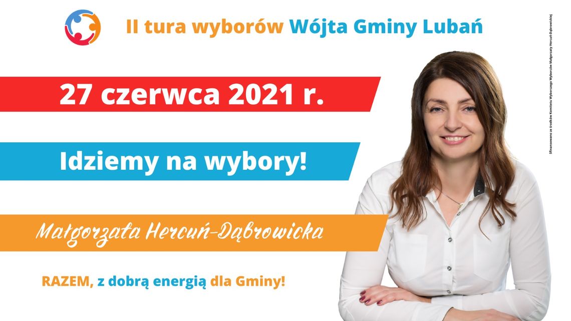 Małgorzata Hercuń - Dąbrowicka - W niedzielę wybierzmy dobrą przyszłość dla gminy