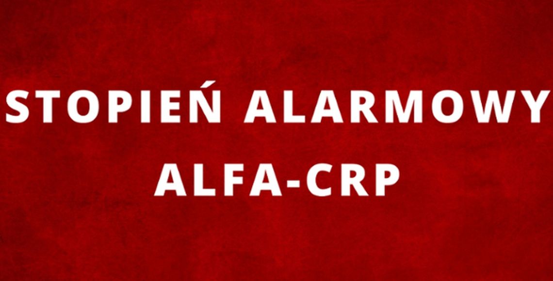 Rząd ogłosił alarm ALFA-CRP. Co to oznacza dla nas?