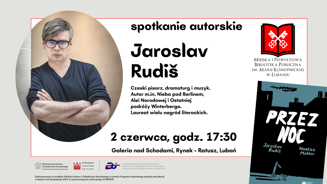 Spotkanie autorskie z Jaroslavem Rudišem w Lubaniu!