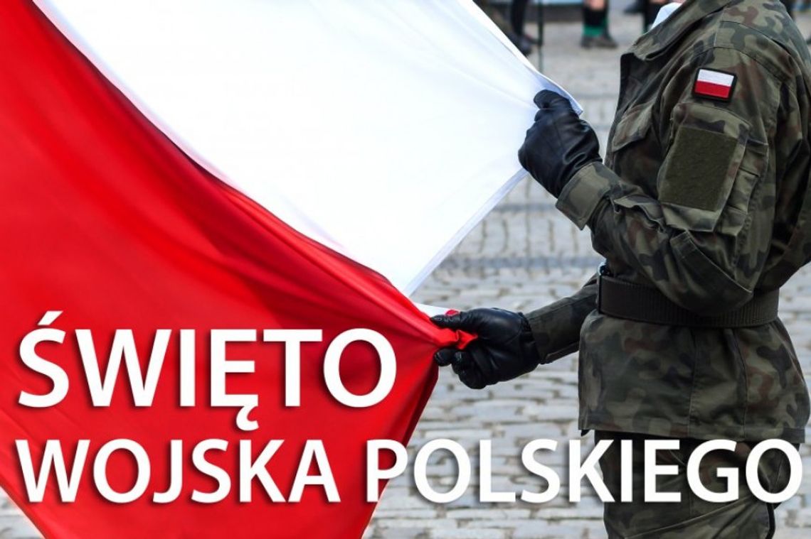 Święto Wojska Polskiego. Zaproszenie na obchody