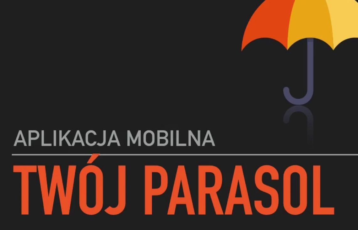 Twój Parasol - nowe narzędzie do walki z przemocą w rodzinie