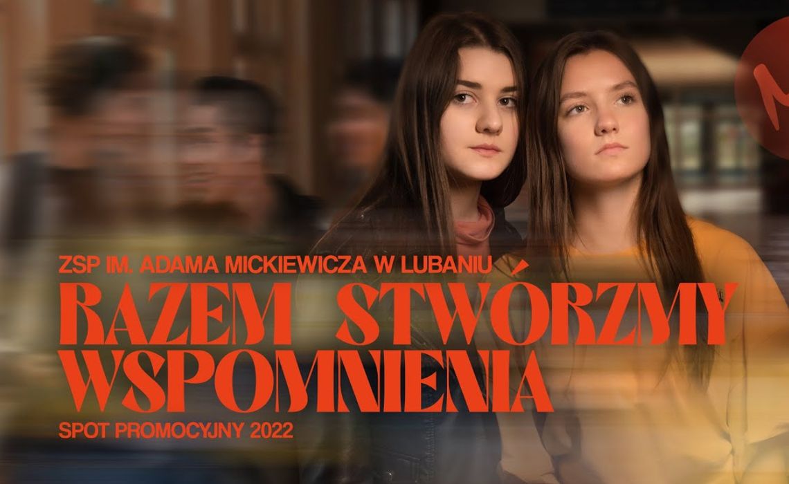 Uczniowie tworzą spoty promujące lubańskiego "Mickiewicza"