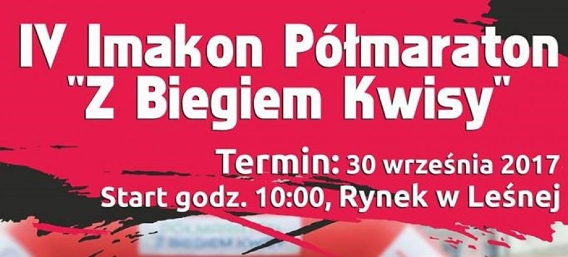 W sobotę Półmaraton &quot;Z Biegiem Kwisy&quot;