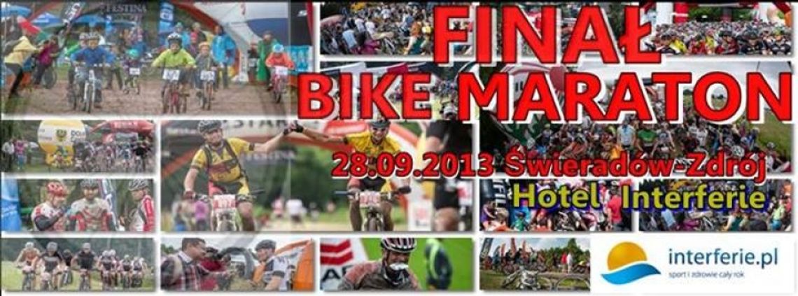 Wielki Finał Bike Maraton 2013