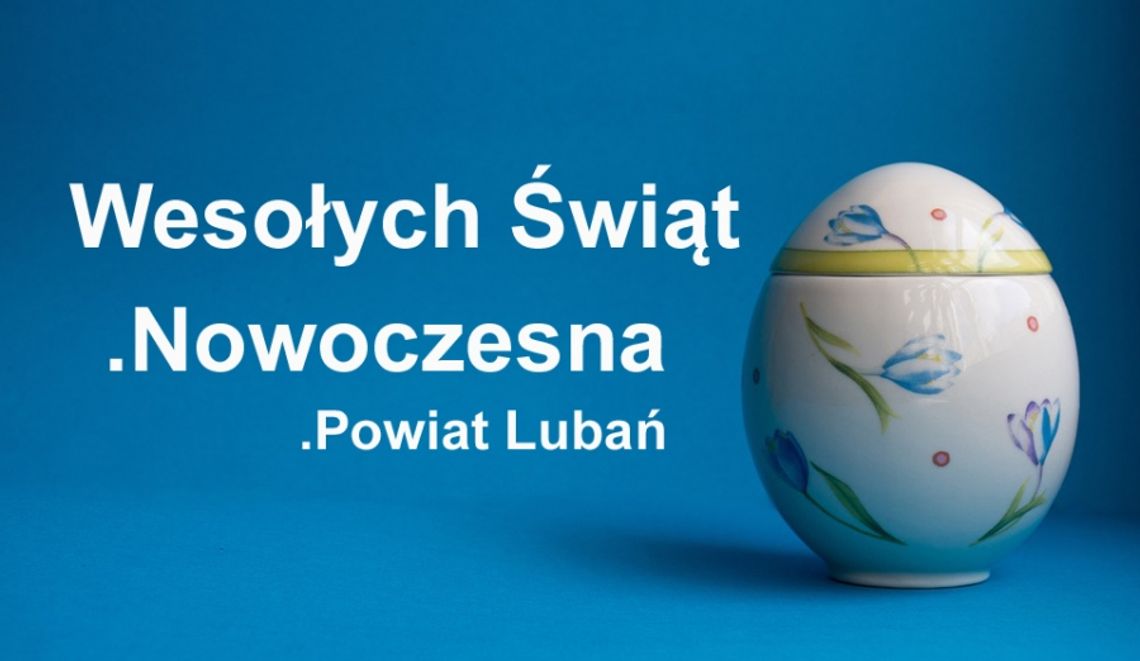 Życzenia Wielkanocne .Nowoczesna Powiat Lubań