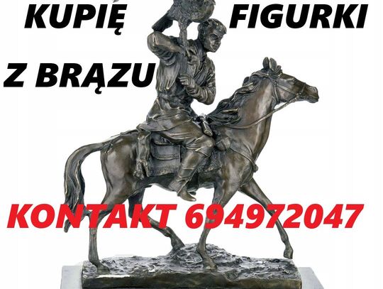 KUPIĘ FIGURKI,FIGURY Z BRĄZU,MOSIĄDZU,DREWNA,SREBRA,PORCELANY ORAZ ANTYKI KONTAKT 694972047