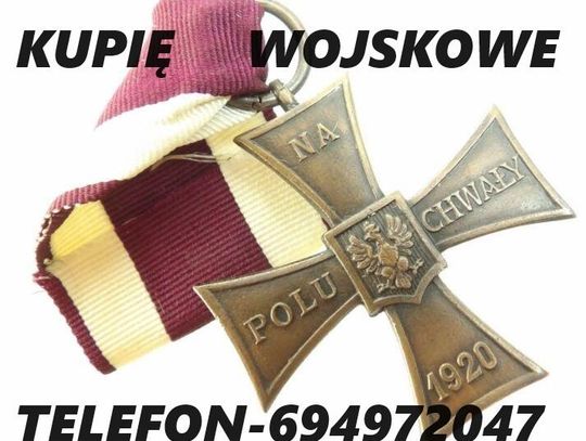 Kupię medale,ordery,odznaki,odznaczenia,militaria wojskowe KONTAKT 694972047