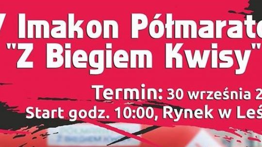 W sobotę Półmaraton &quot;Z Biegiem Kwisy&quot;