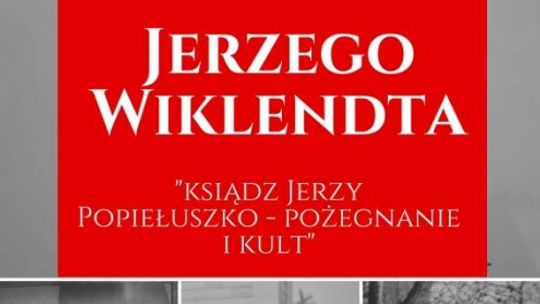 Wystawa fotografii &quot;Ksiądz Jerzy Popiełuszko